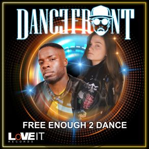 Free Enough 2 Dance (Single) album cover