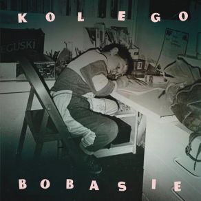 Kolego Bobasie album cover