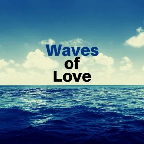 Waves Of Love album cover