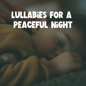 Lullabies For A Peaceful Night album cover