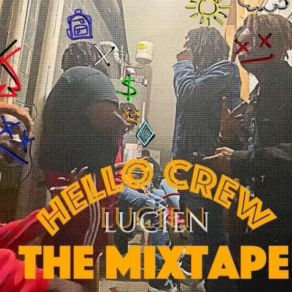 Hello Crew TheMixtape album cover