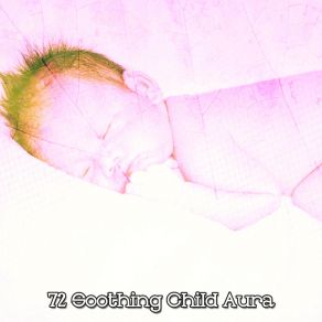 72 Soothing Child Aura album cover