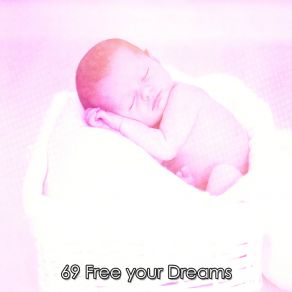 69 Free Your Dreams album cover
