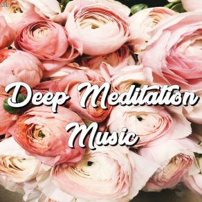 # 01 Deep Meditation Music album cover