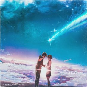 Between Dreams And Reality album cover