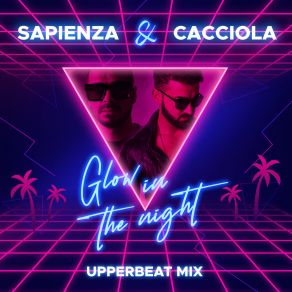 Glow In The Night (Upperbeat Mix) album cover