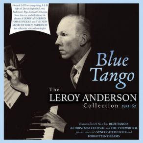 Blue Tango: The Leroy Anderson Collection 1951-62 (CD2) album cover