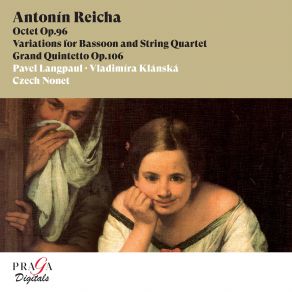 Antonín Reicha: Octet Op. 96, Variations For Bassoon, Grand Quintetto, Op. 106 album cover