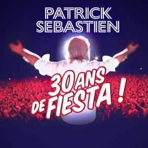 30 Ans De Fiesta! (CD2) album cover