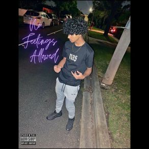No Feelings Allowed album cover