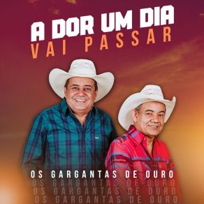 A Dor Um Dia Vai Passar album cover