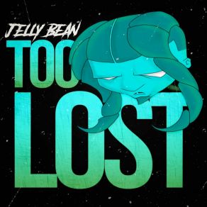 Too Lost album cover