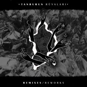 Tanburun Rüyaları / Reworks album cover