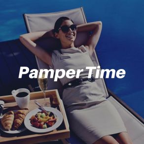 Pamper Time album cover