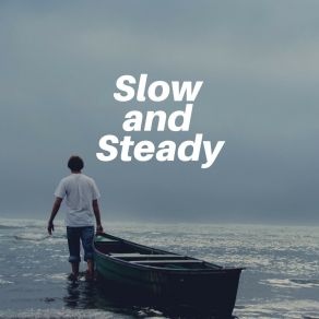 Slow And Steady album cover