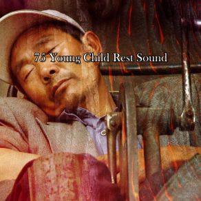 75 Young Child Rest Sound album cover