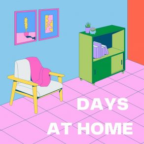 Days At Home album cover