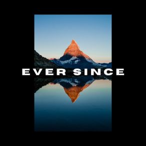 Ever Since album cover