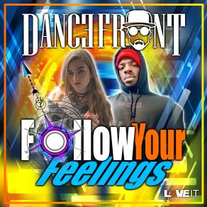 Follow Your Feelings (Single) album cover