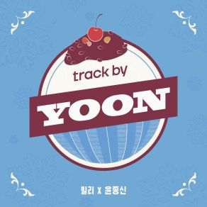 Track By YOON: Patbingsu album cover