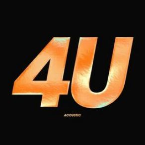 4U (Acoustic) (Single) album cover