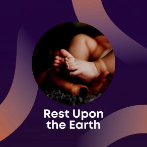 Rest Upon The Earth album cover