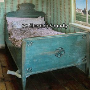 75 Sleeping Soundly album cover