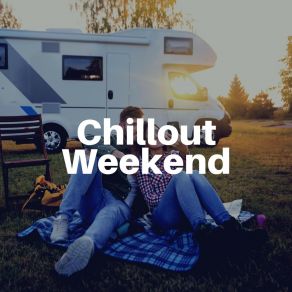 Chillout Weekend album cover
