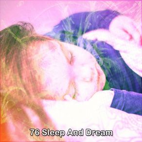 76 Sleep And Dream album cover