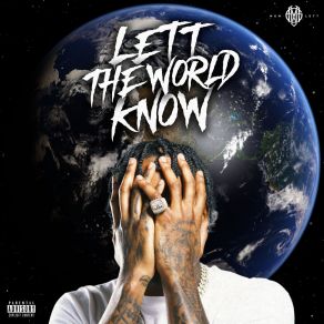 Lett The World Know album cover