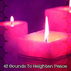 62 Sounds To Heighten Peace album cover