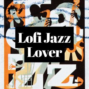 Lofi Jazz Lover album cover