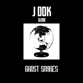 Globe (Ghost Snares) (Maxi-Single) album cover