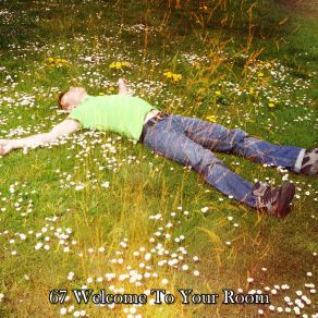 67 Welcome To Your Room album cover