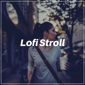 Lofi Stroll album cover