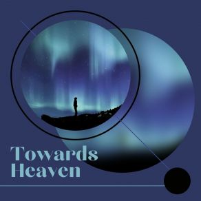 Towards Heaven album cover