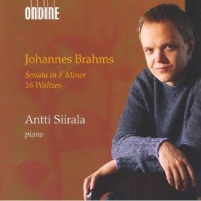 Brahms - Sonata In F Minor; 16 Waltzes - Antti Siirala album cover