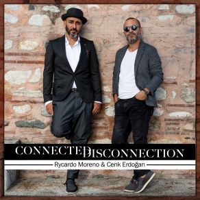 Connected Disconnection album cover
