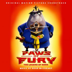 Paws Of Fury: The Legend Of Hank (Original Soundtrack) album cover