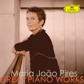 Maria João Pires - Great Piano Works (CD2) album cover