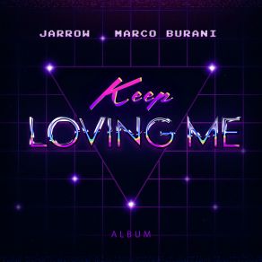 Keep Loving Me album cover