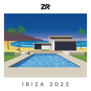 Z Records Presents Ibiza 2022 album cover