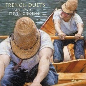 French Duets - Paul Lewis, Steven Osborne album cover