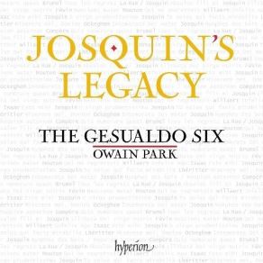 Josquin's Legacy - The Gesualdo Six, Owain Park album cover