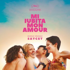Mi Iubita Mon Amour (Bande Originale Du Film) (Original Soundtrack) album cover