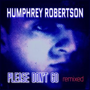 Please Don\'t Go (Remixed) (Maxi-Single) album cover