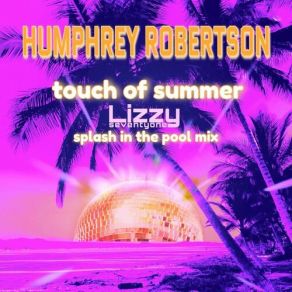 Touch Of Summer (Splash In The Pool Mix) (Maxi-Single) album cover
