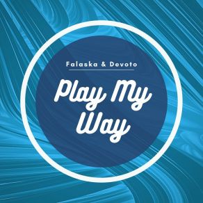 Play My Way album cover