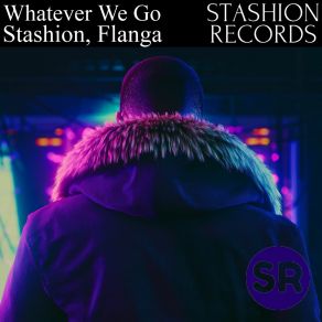 Whatever We Go album cover