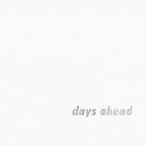Days Ahead album cover